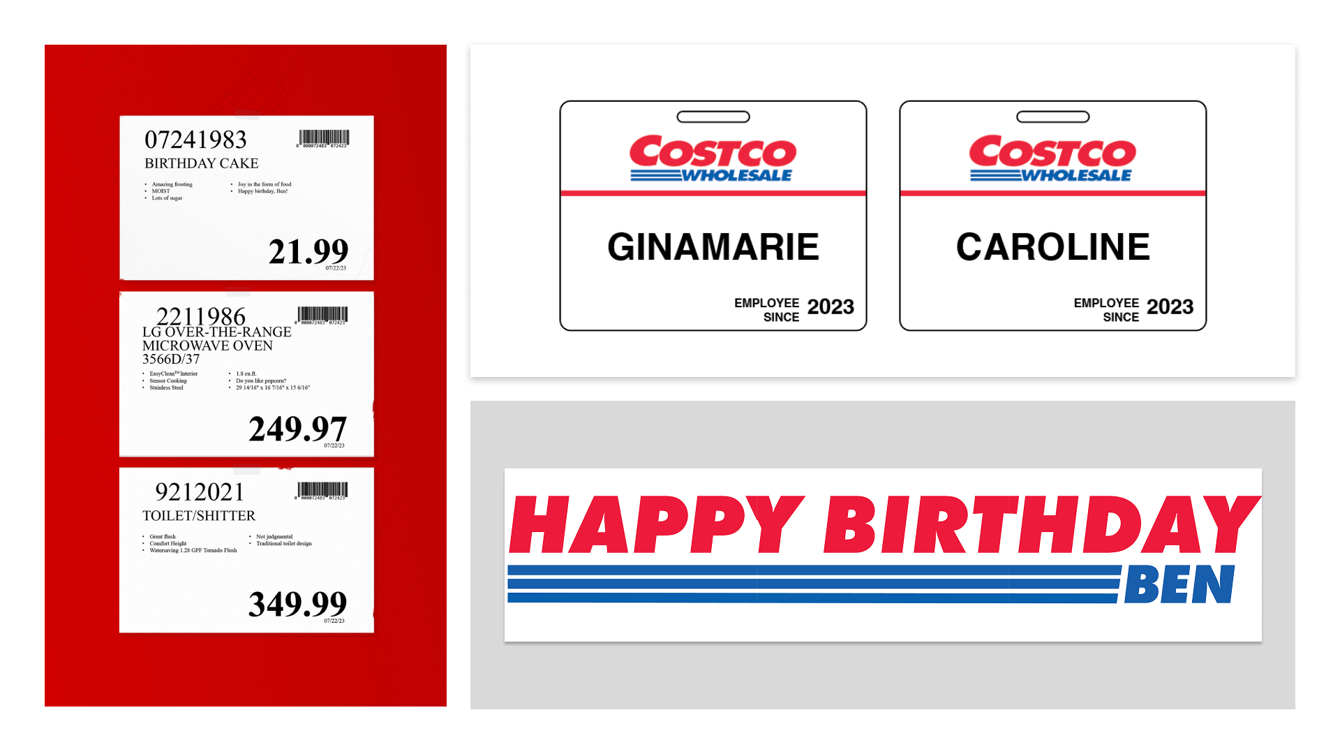 Employee badges, price tags, and Happy Birthday Ben sign